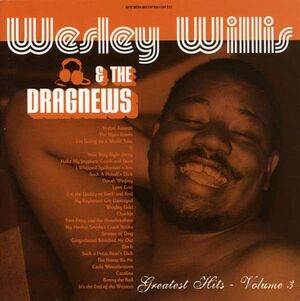 Wesley willis-greatest hits vol. 3.jpg